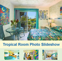 Photo Slideshow of the Tropical Rooms at The Garden Island Inn
